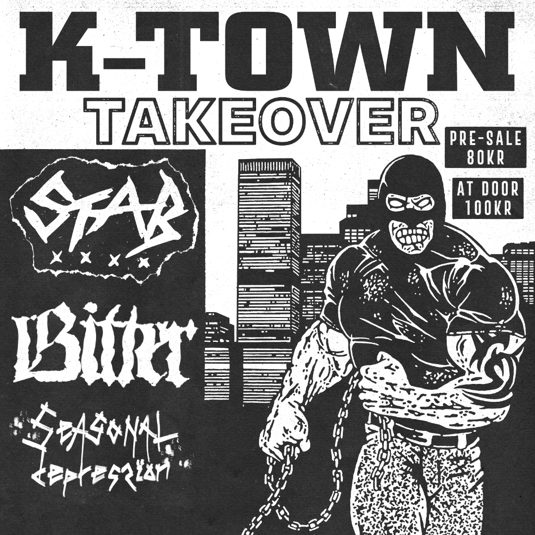 K-TOWN TAKEOVER: S.T.A.B. + BITTER + SEASONAL DEPRESSION