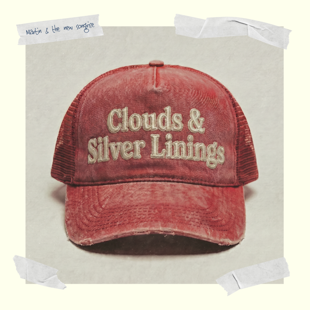 Martin & The New Songrise - Albumrelease: "Clouds & Silver Linings"